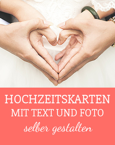Hochzeitskarten mit Text und Foto einfach selber gestalten!
